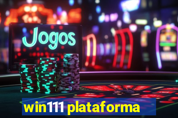 win111 plataforma